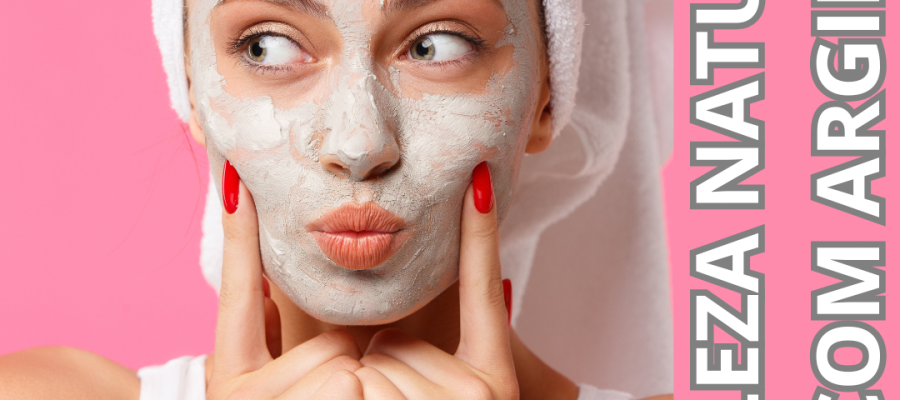 Os Segredos da Beleza Natural com Argilas